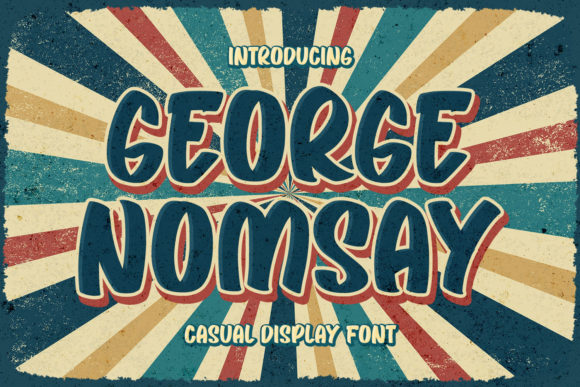 George Nomsay: A Vintage Display Font for Creative Branding