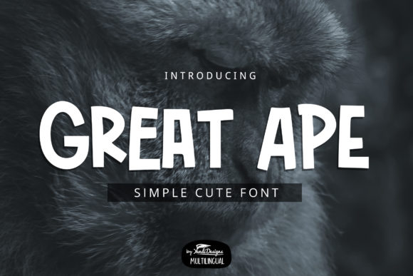 Great Ape Font for Business Branding and Creative Projects