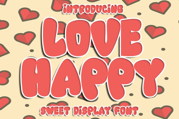 Love Happy: A Bold Display Font for Creative Projects