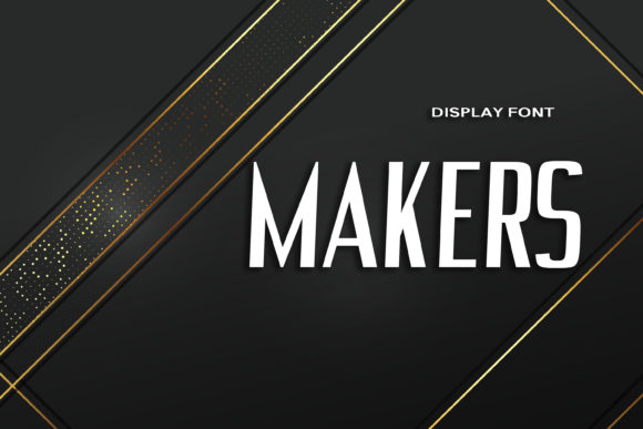 Makers: The Bold Display Font for Stronger Brand Identity