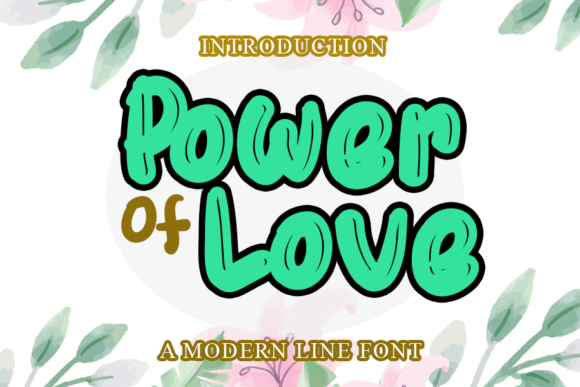 Power of Love Font for Handmade Creations and Branding