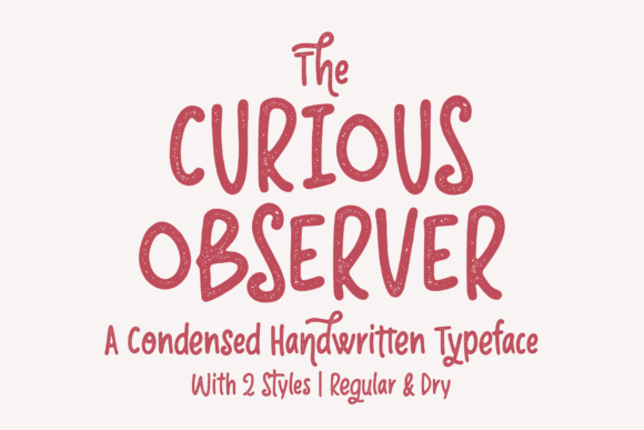 The Curious Observer: A Display Font for Bold Campaign Headlines