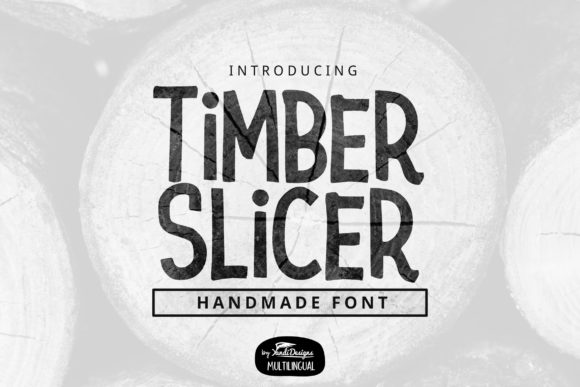 Timber Slicer: A Quirky Display Font for Playful Branding